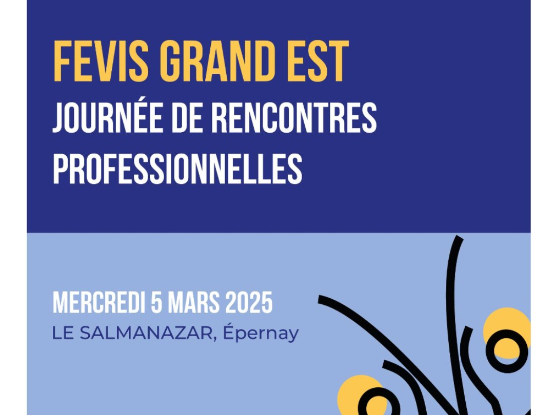Affiche de « Journee Professionnelle Fevis Grand Est »